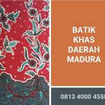 Batik Khas Daerah Madura