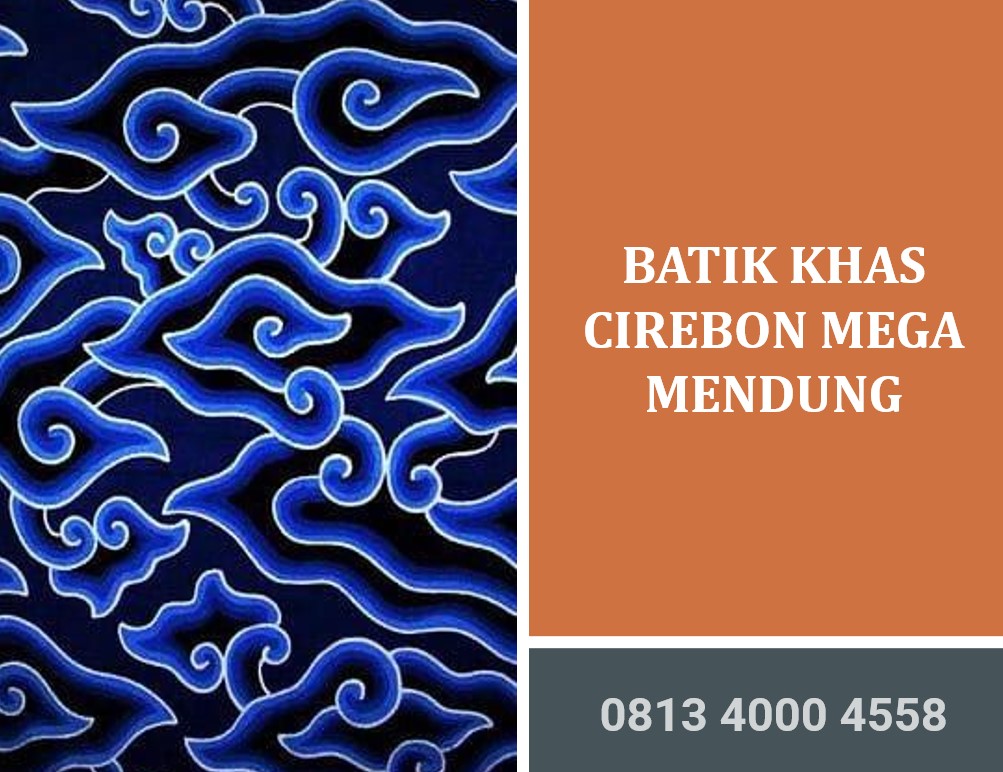 Batik Khas Cirebon Mega Mendung