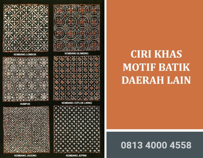 Ciri Khas Motif Batik Daerah Lain