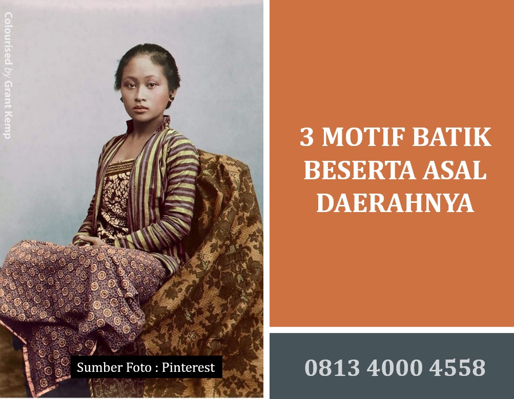 3 Motif Batik Beserta Asal Daerahnya