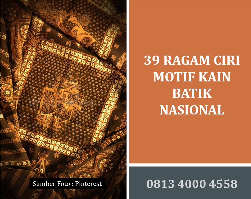39 Ragam Ciri Motif Kain Batik Nasional