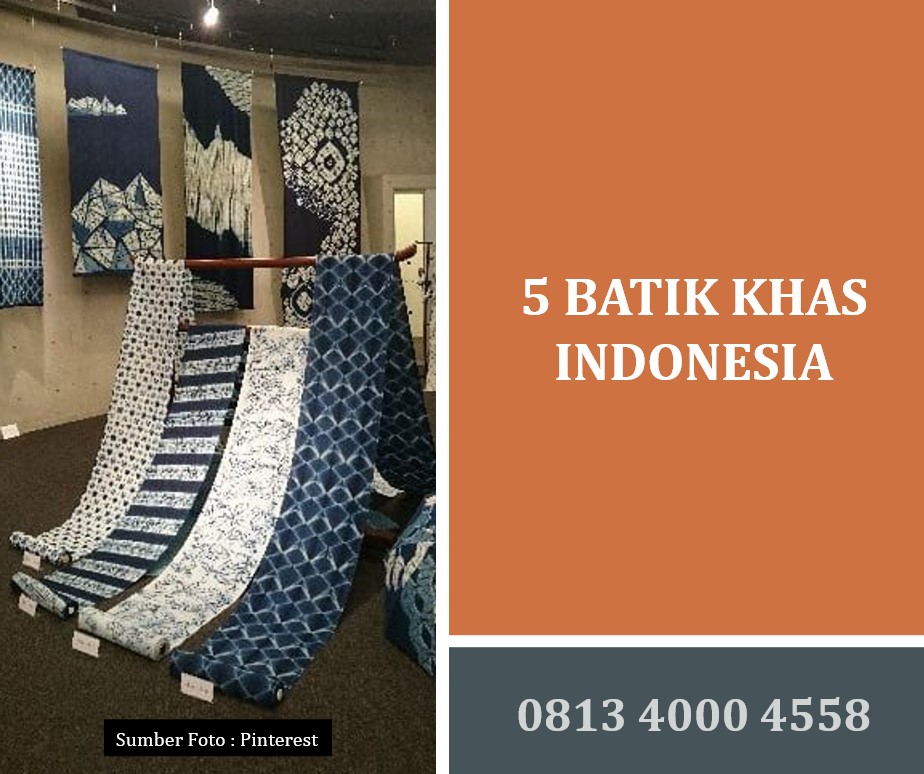 5 Batik Khas Indonesia
