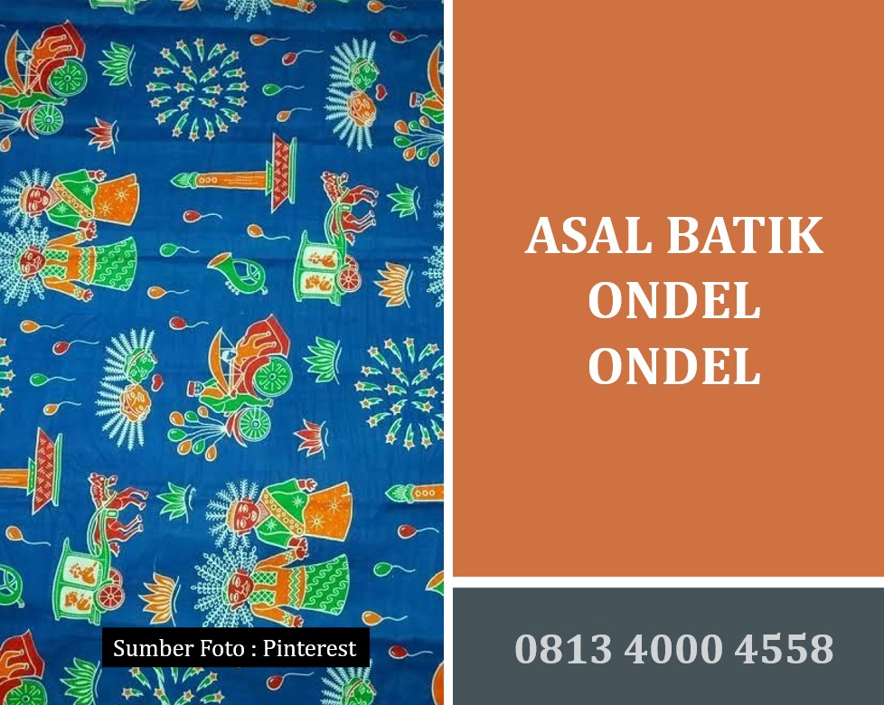 Asal Batik Ondel Ondel
