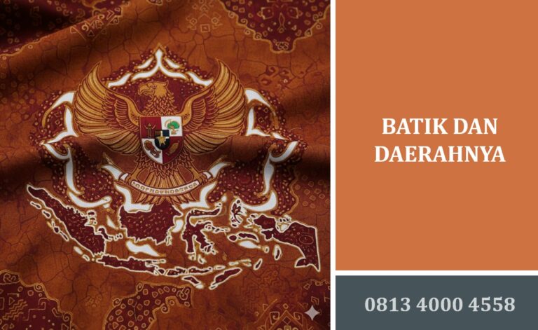 Batik dan Daerahnya