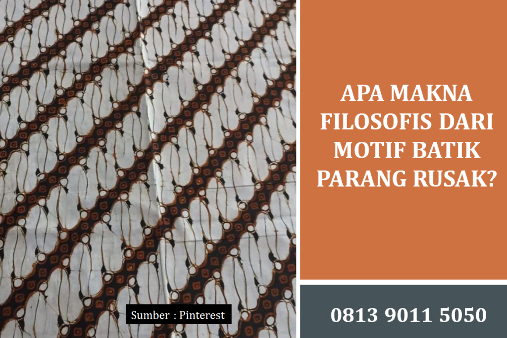 Apa Makna Filosofis dari Motif Batik Parang Rusak? Simbol Ksatria dan Pengendalian Diri