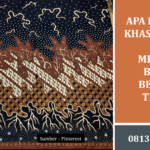 Apa itu Batik Khas Daerah dan Mengapa Begitu Bernilai Tinggi?