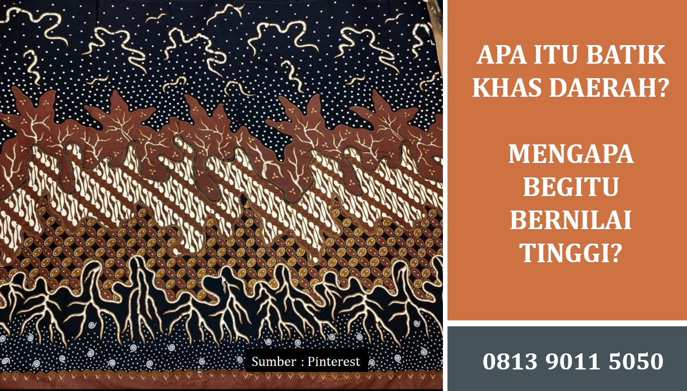 Apa itu Batik Khas Daerah dan Mengapa Begitu Bernilai Tinggi?