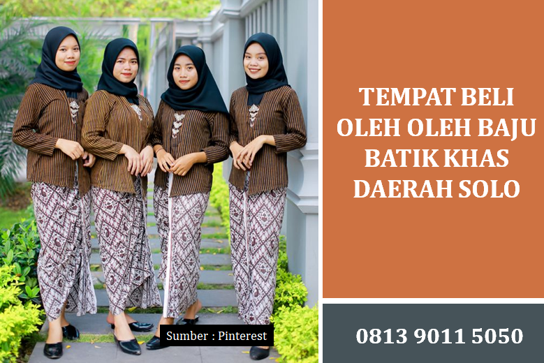 Tempat Beli Oleh Oleh Baju Batik Khas Daerah Solo: Panduan Belanja Terbaik
