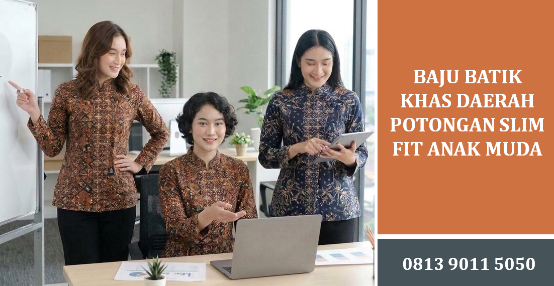 Baju Batik Khas Daerah Potongan Slim Fit Anak Muda: Panduan Gaya dan Pemilihan Modern