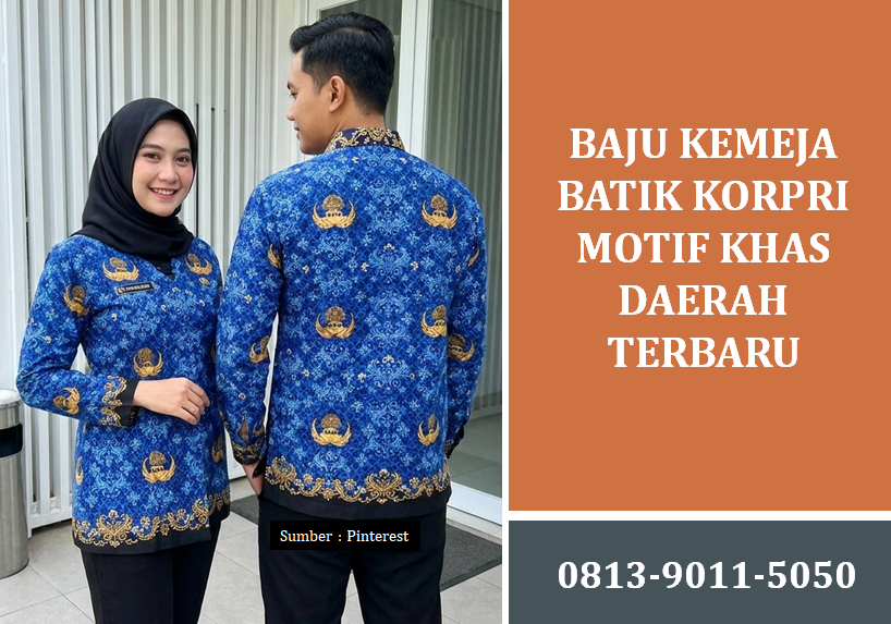 Baju Kemeja Batik Korpri Motif Khas Daerah Terbaru Untuk Aparatur Sipil Negara