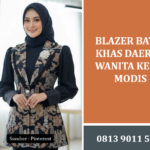 Blazer Batik Khas Daerah Wanita Kerja Modis untuk Penampilan Profesional Modern