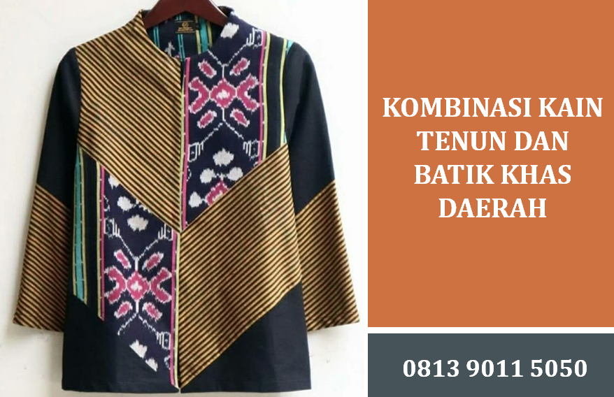Kombinasi Kain Tenun dan Batik Khas Daerah untuk Busana Formal Modern