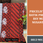 Pricelist Kain Batik Printing BSY Motif Nusantara Paling Lengkap 2026